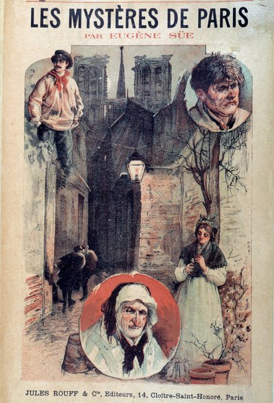 Eugene Sue (1804-1857)の「Les mysteres de Paris」の表紙、パリの路地や人物が描かれています。 作： French School