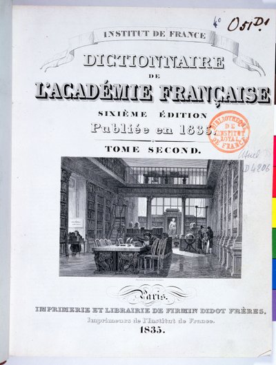 アカデミーフランセーズディクショネールの表紙、1835年 作： French School