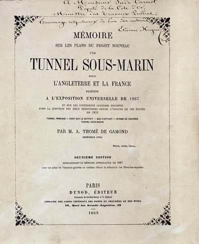 M.A.トメ・ド・ガモンの「1867年の万国博覧会で製作された英仏間の海底トンネル（アンダーウォーター）の新プロジェクトの計画に関するメモワール」の表紙 作： French School