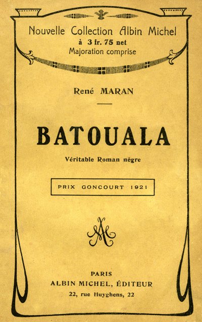 ルネ・マランの本「バトウアラ、真の小説ネグレ」の表紙 作： French School