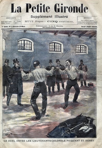 ドレフュス事件：ジョルジュ・ピカール中佐（1854-1914）とユベール・アンリ中佐（1846-1898）がパリの陸軍士官学校で決闘した事件。1898年3月の「La petite Gironde」の表紙（エングレービング 作： French School