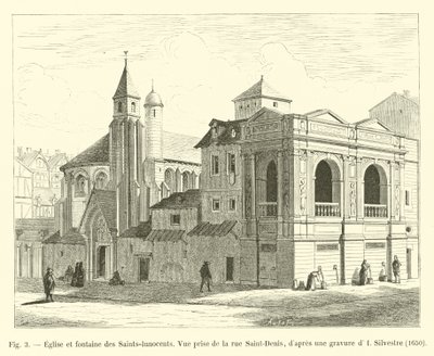 聖イノセント教会と噴水、サンドニ通りからの眺め、I Silvestreによる彫刻、1650 作： French School