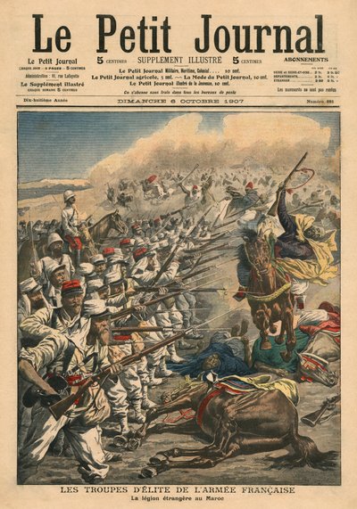 1907年10月6日、フランス軍のエリート部隊、モロッコのフランス外人部隊、「ルプチジャーナル」からのイラスト、補足イラストレーター 作： French School