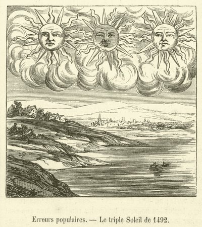 ポピュラーなミス、1492年の三重の太陽（エングレービング 作： French School
