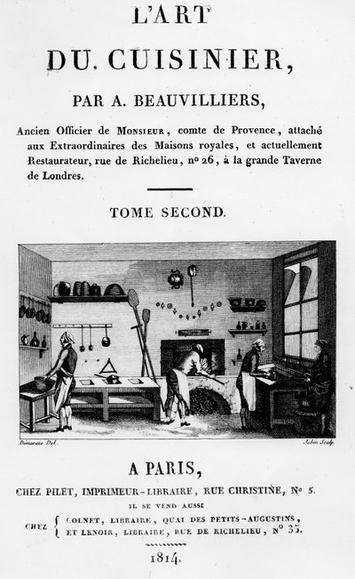 1814年に公開された、ジュバンによって彫刻された、アントワーヌボーヴィリエによるLArt du Cuisinierの前絵 作： French School