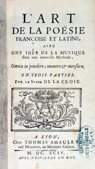 Pherotee La Croixの「The art of French and Latin poetry, with an idea of music under a new method」の正面図。 作： French School