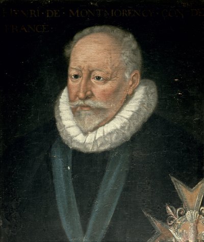 アンリ・ド・モンモランシー（1534-1614）、フランス領事 作： French School