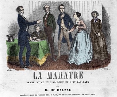 オノレ・ド・バルザックが書いた5幕8画のドラマ「La Maratre」の挿絵。 作： French School