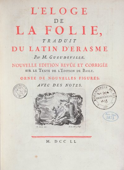 愚かさの賞賛、1751年（印刷された紙） 作： French School