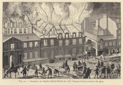 1763年、パレ・ロワイヤルのオペラ座で起きた火災（版画 作： French School