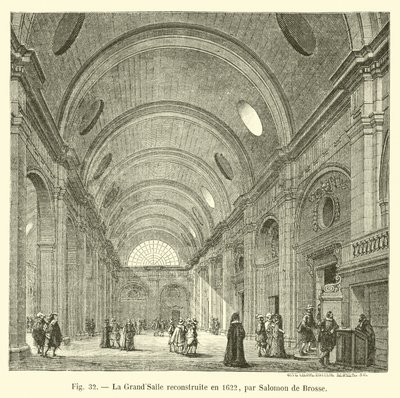 La GrandSalleは1622年にSalomon de Brosseによって再建されました 作： French School