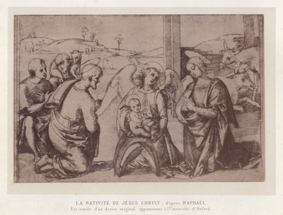 ラファエロ作「イエス・キリストの降誕」 オックスフォード大学所蔵の原画の複製（クロモリト 作： French School