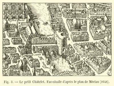 Le petit Chatelet、Fac-simile dapres le plan de Merian、1648 作： French School