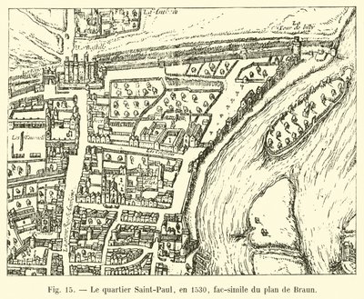 1530年、ブラウン計画の複製であるサンポール地区 作： French School
