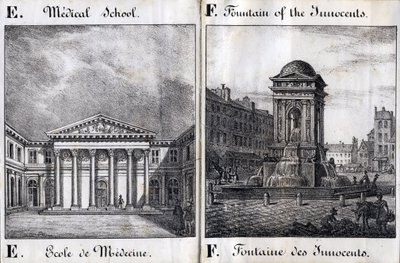 Letter E and F: School of Medicine and Fountain of the Innocents - "Alphabet Picturesque des Monumens de Paris" c.1840 (grenaving) 作： French School
