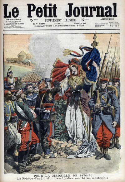 1870-1871年戦争の退役軍人へのメダル：過去の英雄たちに正義を与えるフランスの寓意 - 1909年12月19日付「Le Petit Journal」（彫刻 作： French School