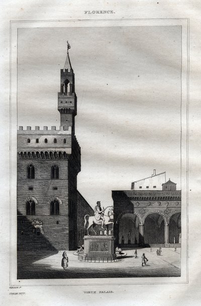 フィレンツェのヴェッキオ宮殿 - シニョリーア広場 - M. de Norvins, Ch. Nodier 1834-1836による "Picturesque Italy" - History and Descriptive Painting of Italyからのエングレーヴィング。 作： French School