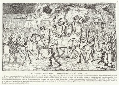 1791年6月25日、ストラスブールで人気の死刑 作： French School