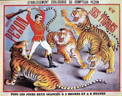 エイドリアンペゾンと彼のタイガースを宣伝するポスター、1897年頃 作： French School