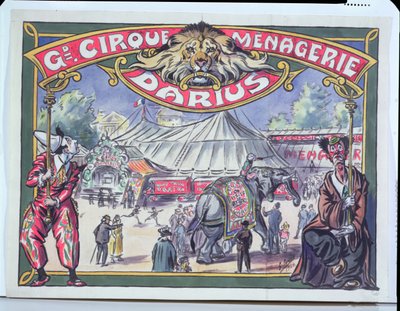 Grand Cirque Menagerieダリウスの広告ポスター、1924年（紙にトイレ） 作： French School