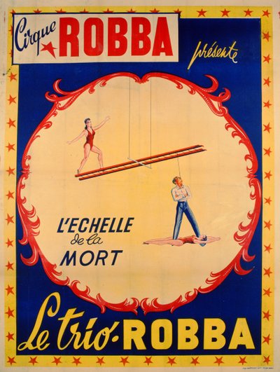 シルクロバで死のはしごを宣伝するポスター 作： French School