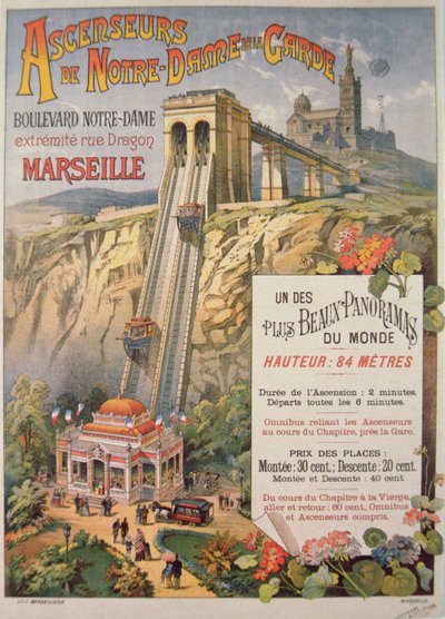 ノートルダムドラガルドのエレベーターを宣伝するポスター、マルセイユ、1900年頃 作： French School