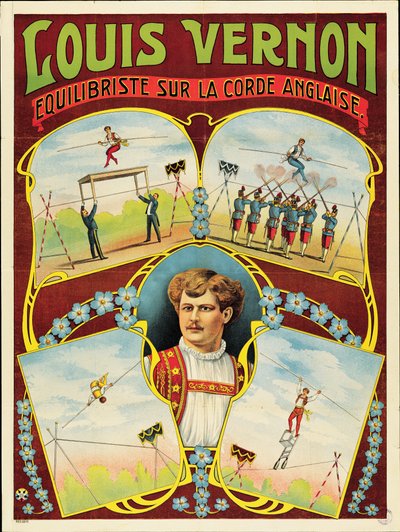 ルイ・バーノンによる綱渡り公演のポスター広告 作： French School