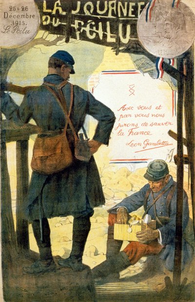 La journée du poilu - 25 et 26 décembre 1915」のポスター。Léon Gambettaの言葉「With you and by you we swear to save France」が記されている。(家族から送られてきた箱を開ける毛利）。) 作： French School