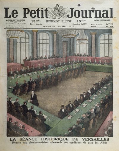 1919年5月7日、1919年5月25日、ルプチジャーナルの表紙、ヴェルサイユでドイツ代表団に連合国平和条件を提示 作： French School