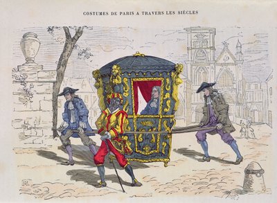 16世紀のセダンの椅子、コスチュームドパリトラヴェルレシークルス、1887年発行（カラー彫刻） 作： French School
