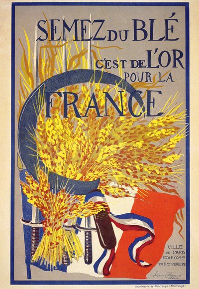 小麦の種まきはフランスの金になる-ポスター 作： French School