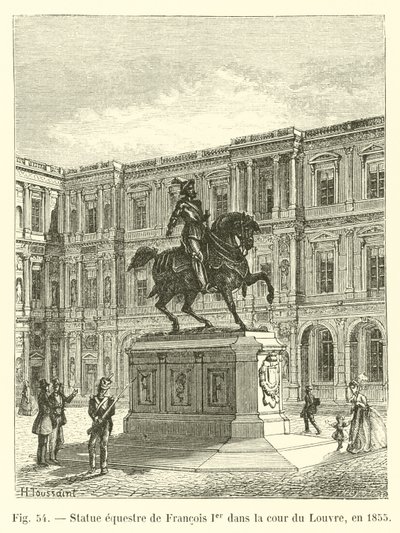1855年、ルーブル美術館の中庭にあるフランソワ1世の騎馬像 作： French School