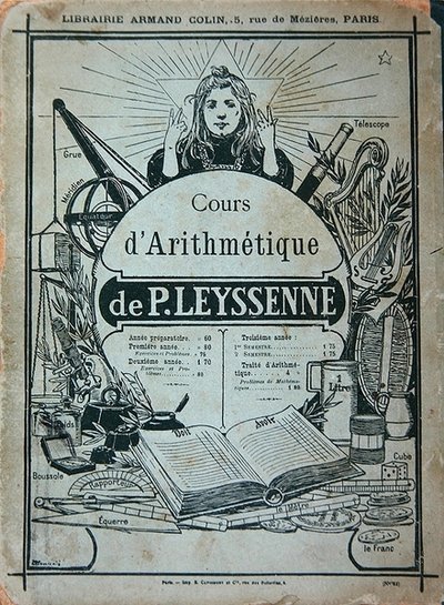 P. Leysenne著「算術講座」の教科書カバー（Librairie Armand Colin、パリ、19世紀後半）（リトグラフ版 作： French School