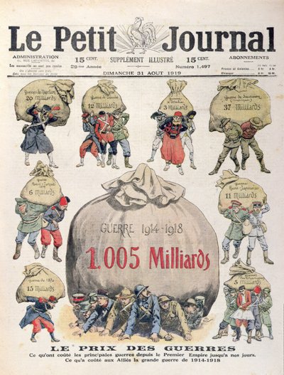 ナポレオン時代から第一次世界大戦までの戦争の費用、1919年8月31日、ルプティジャーナルの表紙 作： French School