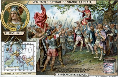 ローマ兵に雇われていたドイツ人部族のヘルール族は、476年（ローマ帝国の終焉）に彼らの長であるオドアクルをイタリアの王と宣言した - リエビッヒの広告シール 作： French School