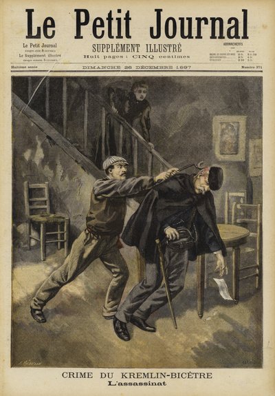 クレムリン-ビセトル殺人事件、パリ、1897年 作： French School
