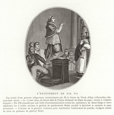 1809年7月6日、ローマ、ローマ教皇ピウス7世の拉致 作： French School
