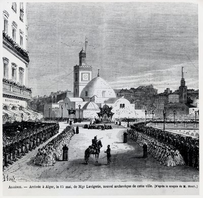 1867年5月15日、町の新しい大司教、シャルルラヴィジェリーのアルジェに到着 作： French School