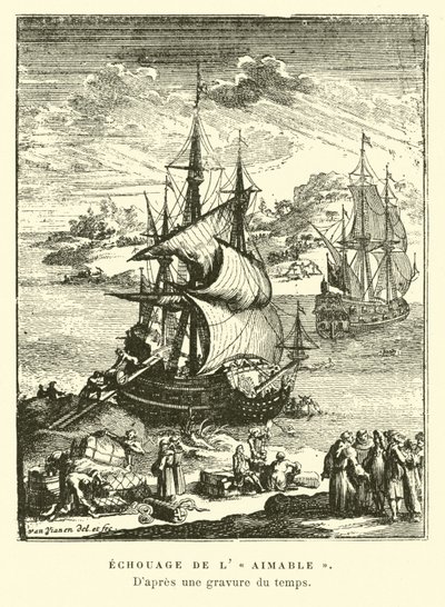 lAimableの座礁、テキサス州マタゴルダ湾、1685年 作： French School