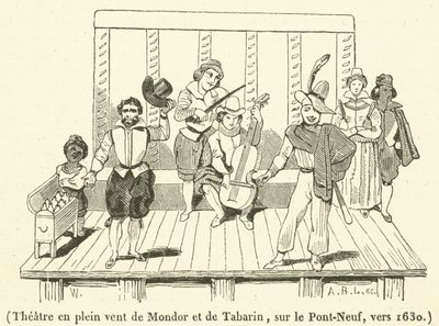 ポン・ヌフにあるモンドールとタバリンの円形劇場（1630年頃）（エングレービング 作： French School
