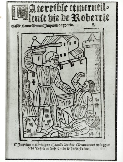 1563年にClaude Blihartによって発行された、Robert le DiableによるLa Terrible et Merveilleuse Vieのタイトルページ 作： French School