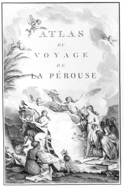 Atlas du Voyage de La Perouseのタイトルページがc.1797に発行されました 作： French School