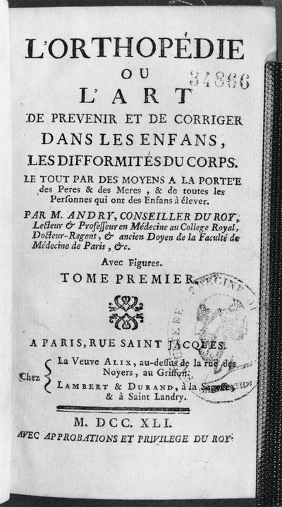 ニコラ・アンドリー（1658-1759）1741による小児の身体の変形の予防と矯正のアートまたはLORThopedieのタイトルページ 作： French School