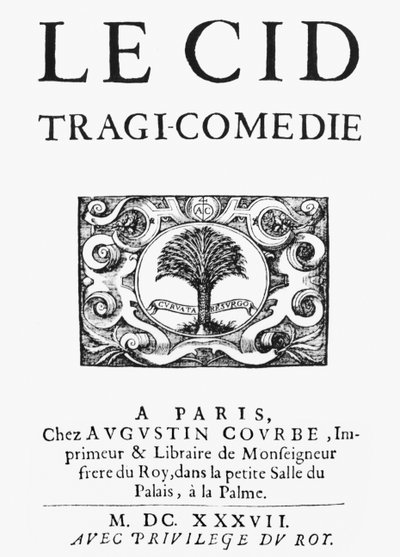 ピエール・コルネイユ（1606-84）によるル・シド（1637）のタイトルページは1637年に公開されました 作： French School