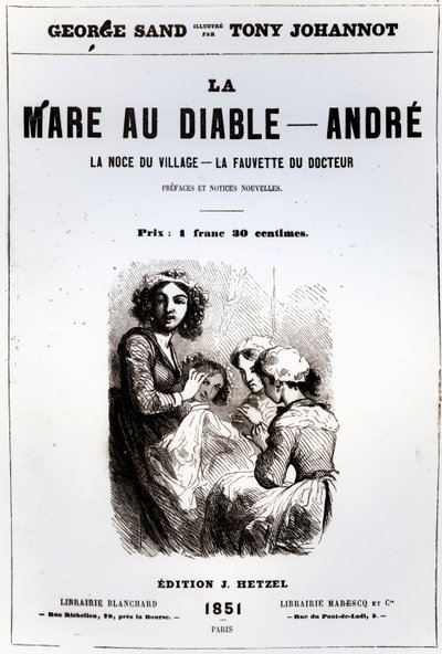 1851年にトニージョハノットが描いたジョージサンドのデビルズプールのタイトルページ 作： French School