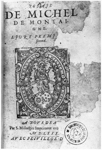 ミシェル・ド・モンテーニュ（1533-92）1580によるエッセイの初版のタイトルページ 作： French School