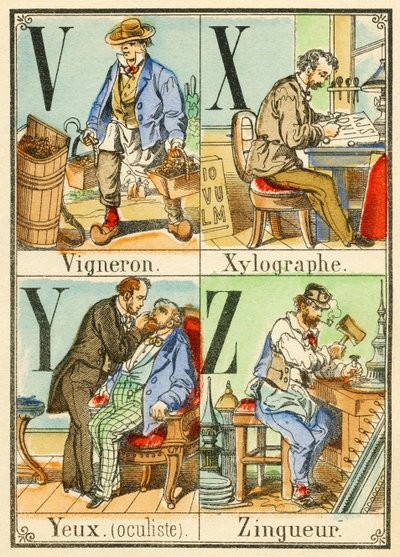 VXYZ：ワインメーカー、Xylographer、Eyes（眼科医）、Zingueur 作： French School