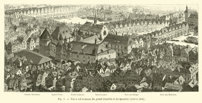 グランドシャトレーとカルチェの鳥瞰図、1550〜1696 作： French School