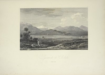 チョルーラのピラミッド、グメリン作画、アレクサンダー・フォン・フンボルトとアイム・ボンプランの「Vues des Cordillères et Monumens des Peuples Indigènes de l