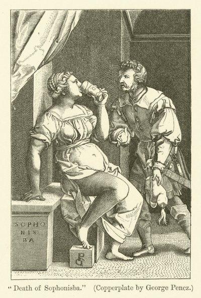 ソフォニスバの死 作： Georg Pencz
